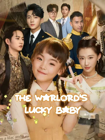 The Warlord's Lucky Baby
